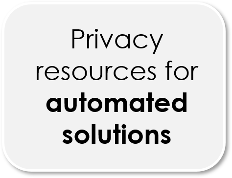 Privacy resources for automated solutions